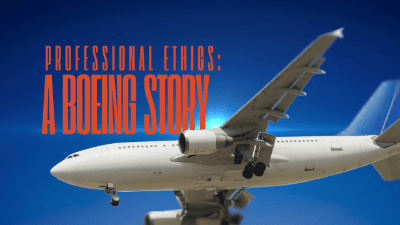 Professional Ethics: A Boeing Story